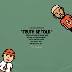 Truth be told - Single by Who? album reviews, ratings, credits