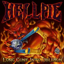 Long Gone into Oblivion by Hellpie album reviews, ratings, credits