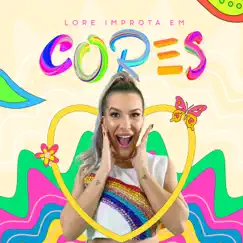 Cores - Single by Lore Improta album reviews, ratings, credits
