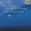 Nocturnes of John Field album lyrics, reviews, download