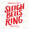 Sleigh Bells Ring (Deluxe Version) album lyrics, reviews, download