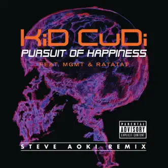 Download Pursuit of Happiness (feat. MGMT & Ratatat) [Extended Steve Aoki Remix] Kid Cudi MP3