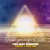 Hasta Que Caiga El Sol - Single album lyrics, reviews, download