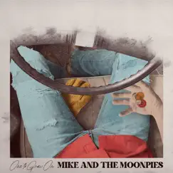 One to Grow On by Mike and the Moonpies album reviews, ratings, credits