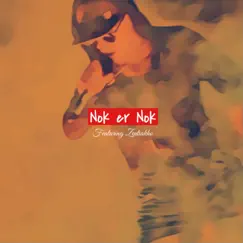 Nok er Nok (feat. zentiakho) - Single by Kevin Kostbar album reviews, ratings, credits