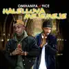 Halelluya Mejemeje (feat. 9ice) - Single album lyrics, reviews, download