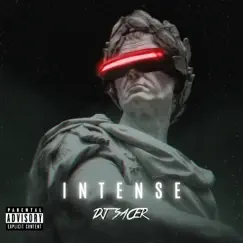 Intense - Single by Dj Sacer album reviews, ratings, credits