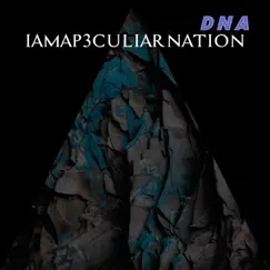 Dna - Single by IAMAP3CULIARNATION album reviews, ratings, credits