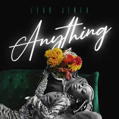 Anything - Single by Leah Jenea album reviews, ratings, credits