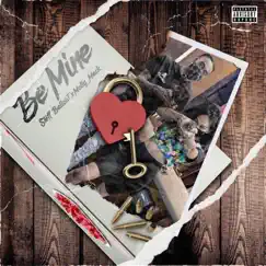 Be Mine (feat. Molly Ballout) Song Lyrics