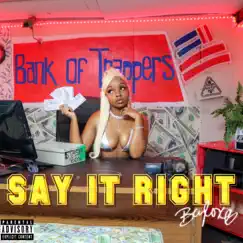 Say It Right - Single by Beylor album reviews, ratings, credits