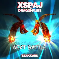 Next Battle - Single by Xspaj & Dragonflies album reviews, ratings, credits