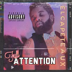 Full Attention by El Capeteaux album reviews, ratings, credits