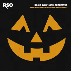 RSO Performs The Nightmare Before Christmas by Roma Symphony Orchestra album reviews, ratings, credits