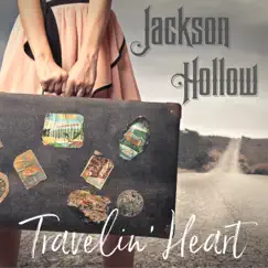 Travelin' Heart - Single by Jackson Hollow album reviews, ratings, credits
