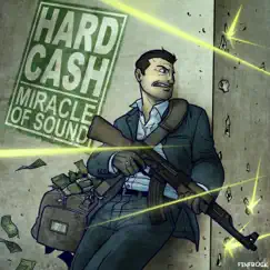 Hard Cash - Single by Miracle of Sound album reviews, ratings, credits
