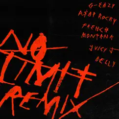 No Limit (feat. A$AP Rocky, French Montana, Juicy J & Belly) [Remix] mp3 download