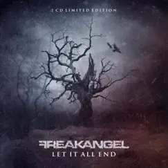 Let It All End (Deluxe Edition) by Freakangel album reviews, ratings, credits