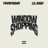 Window Shopping (feat. Lil Baby) - Single album lyrics, reviews, download