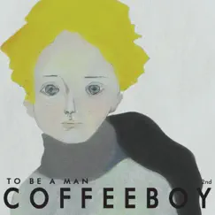 사나이로 태어나서 by Coffee Boy album reviews, ratings, credits