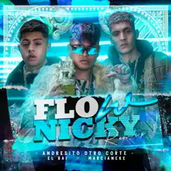 Flow Nicky (Remix) - Single by Andresito Otro Corte, El Bai & Marcianeke album reviews, ratings, credits