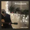 Prisoners album lyrics, reviews, download