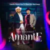 Estrenando Amante (feat. Pancho Barraza) - Single album lyrics, reviews, download
