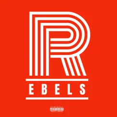 Rebels - Single by Rover Kasanova album reviews, ratings, credits