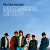 No Surrender (Single Edit) - Single album lyrics, reviews, download