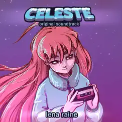 Celeste (Original Soundtrack) by Lena Raine album reviews, ratings, credits