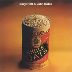 Whole Oats by Daryl Hall & John Oates album reviews, ratings, credits
