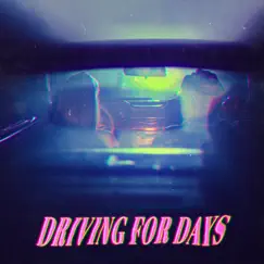 Driving for Days - Single by Mirours album reviews, ratings, credits