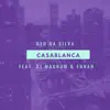 Casablanca (feat. Dj Magnum & Ennah) - Single album lyrics, reviews, download