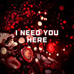 I Need You Here - Single by BJ Bolton album reviews, ratings, credits