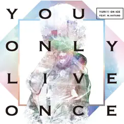 You Only Live Once (Instrumental) Song Lyrics
