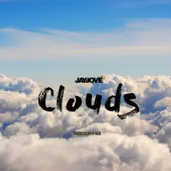 Clouds - Single by Jay Love album reviews, ratings, credits