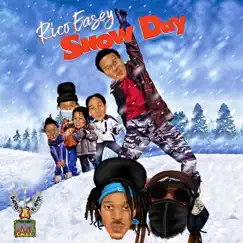 Snow Day - Single by Rico Easey album reviews, ratings, credits