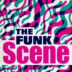 The Funk Scene by Various Artists album reviews, ratings, credits