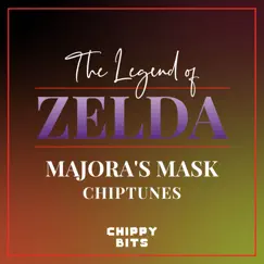 The Legend of Zelda Majora's Mask Chiptunes by Chippy Bits album reviews, ratings, credits