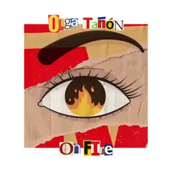 On Fire - Single by Olga Tañón album reviews, ratings, credits