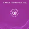 That After Hours Thing - Single album lyrics, reviews, download