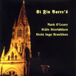 St. Fin Barre's by Mark O'Leary, Ståle Storløkken & Stein Inge Braekhus album reviews, ratings, credits