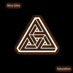 Saturation - Single by Nico Giles album reviews, ratings, credits