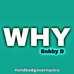 Why - Single by Bobby D album reviews, ratings, credits