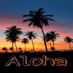 Aloha Song Lyrics
