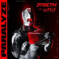 Paralyze (feat. Ho99o9) - Single by 3TEETH & Ho99o9 album reviews, ratings, credits