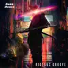 Riotous Groove - Single album lyrics, reviews, download