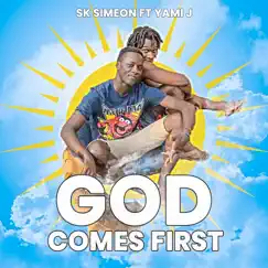 God Come First (feat. Yami J) Song Lyrics