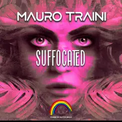 Suffocated - Single by Mauro Traini album reviews, ratings, credits
