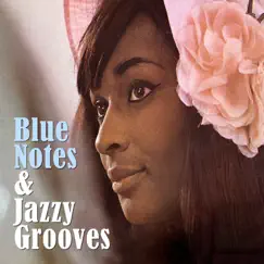 Blue Notes & Jazzy Grooves by DJ Deviance, Marco Moli, Marc Hartman & Pat the Cat album reviews, ratings, credits